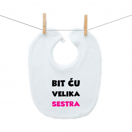 Podbradak Bit ću velika sestra Podbradak Bit ću velika sestra