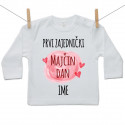 Majica s dugim rukavom Prvi zajednički Majčin dan