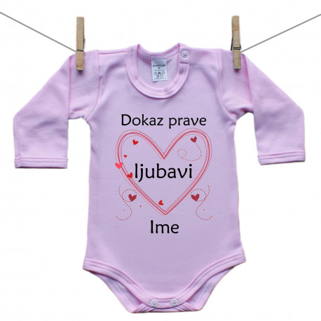 Roze bodije s dugim rukavom Dokaz prave ljubavi s imenom