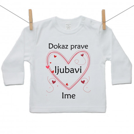 Majica s dugim rukavom Dokaz prave ljubavi s imenom
