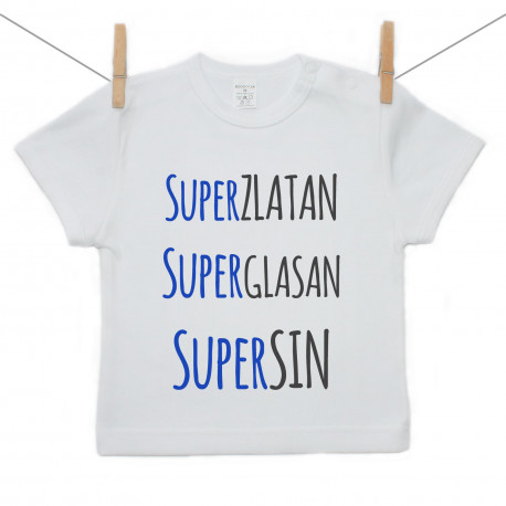 Majica s kratkim rukavom Super zlatan, super glasan, super sin Majica s kratkim rukavom Super zlatan, super glasan, super sin