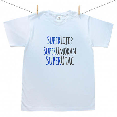 Muška majica Super lijep, super umoran, super otac