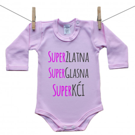 Roze bodije s dugim rukavom Super zlatna, super glasna, super kći