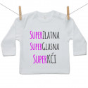 Majica s dugim rukavom Super zlatna, super glasna, super kći