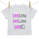 Majica s kratkim rukavom Super zlatna, super glasna, super kći