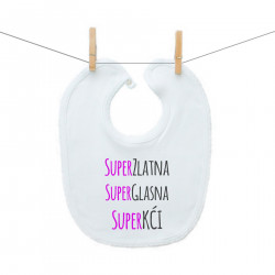 Podbradak Super zlatna, super glasna, super kći