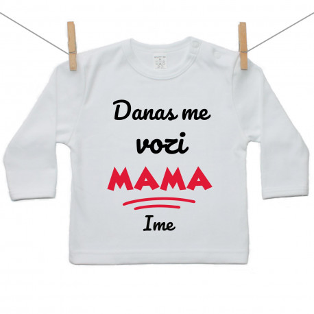 Majica s dugim rukavom Danas me vozi mama
