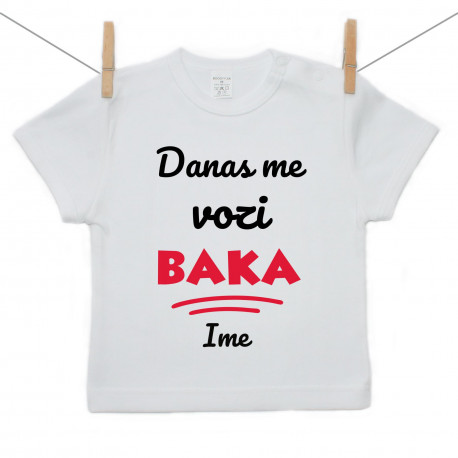 Majica s kratkim rukavom Danas me vozi baka Majica s kratkim rukavom Danas me vozi baka