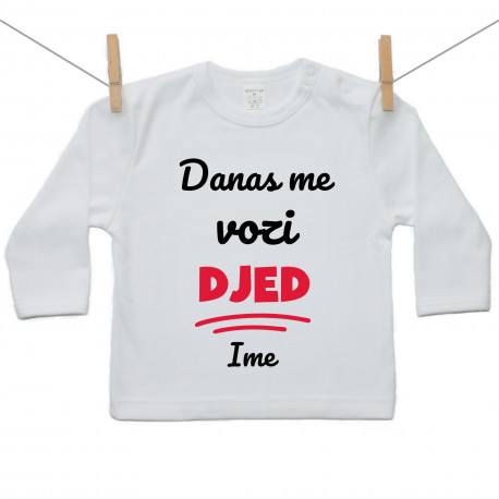 Majica s dugim rukavom Danas me vozi djed