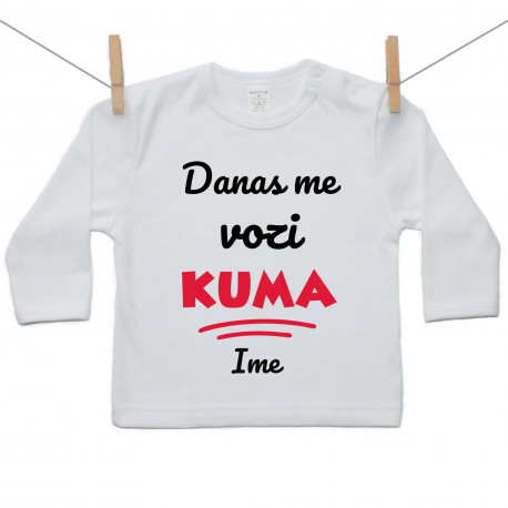 Majica s dugim rukavom Danas me vozi kuma