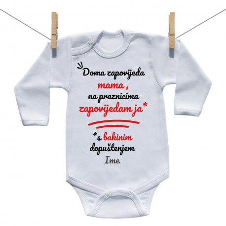 Bodije s dugim rukavom Doma zapovijeda mama, na praznicima zapovijedam ja