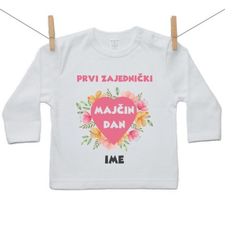 Majica s dugim rukavom Prvi zajednički Majčin dan Majica s dugim rukavom Prvi zajednički Majčin dan