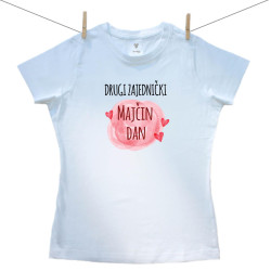 Ženska majica Náš druhý spoločný deň matiek