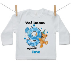 Majica s dugim rukavom Već imam 9 mjeseci s medvjedićem i imenom djeteta dječak