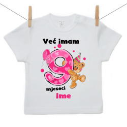 Majica s kratkim rukavom Već imam 9 mjeseci s medvjedićem i imenom djeteta - Djevojčica